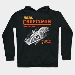 Real Craftsmen Hoodie